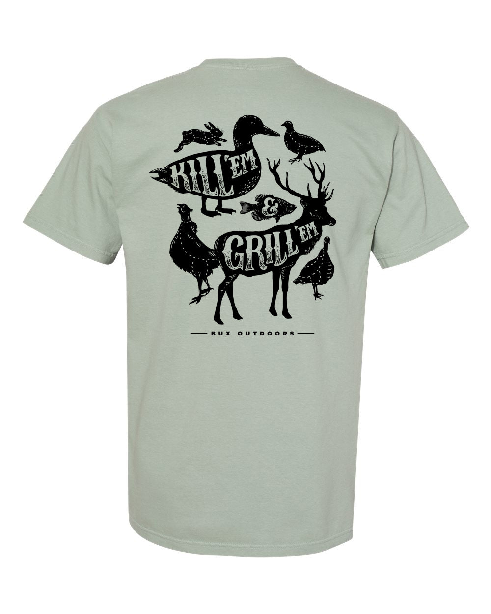 Kill 'Em & Grill 'Em T-Shirt