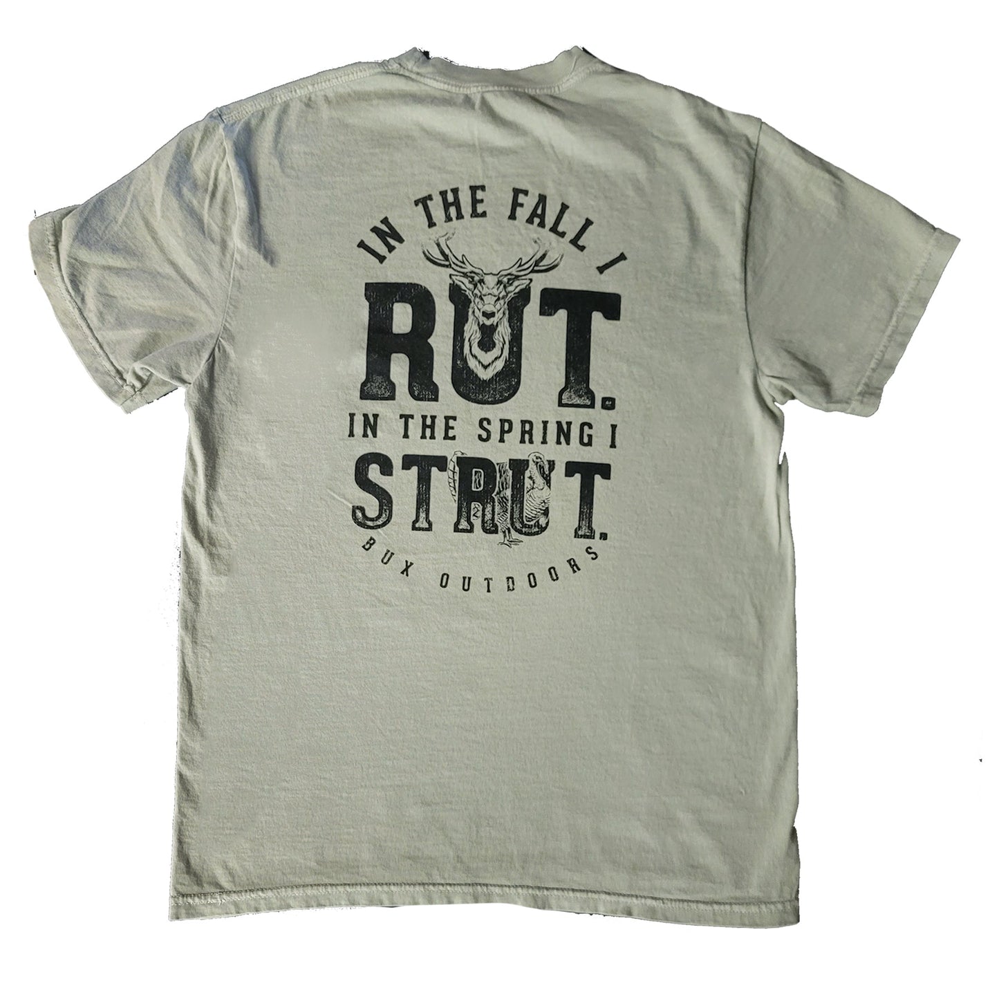 Rut and Strut T-Shirt